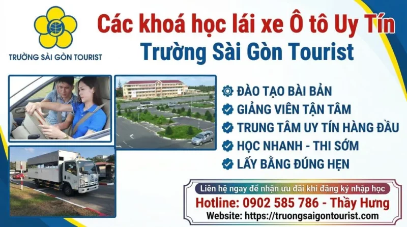 Trường Sài Gòn Tourist - Trung tâm đào tạo dạy học lái xe ô tô uy tín tại TPHCM